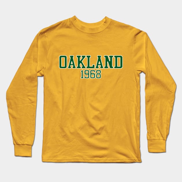 Oakland 1968 (variant) Long Sleeve T-Shirt by GloopTrekker